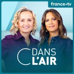 Logo of the podcast C dans l'air Podcast C dans l'air