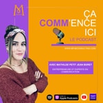 Podcast 🎙️ Ça COMM'ence ICI 🚀 