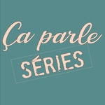 Logo of the podcast Ça Parle Series Podcast Ça Parle Series