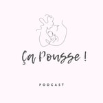 Podcast Ça Pousse !
