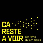 Podcast Ça reste à voir - Les films du XXe siècle