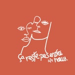 Podcast Ça reste pas entre nous