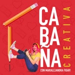 Logo of the podcast Cabaña Creativa Podcast Cabaña Creativa