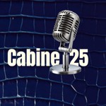 Logo of the podcast Cabine 25 Podcast Cabine 25
