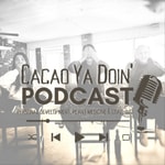 Logo of the podcast Cacao Ya Doin! Podcast Cacao Ya Doin!