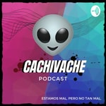 Logo of the podcast Cachivache on Air Podcast Cachivache on Air