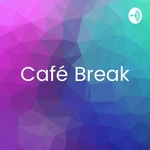 Logo of the podcast Cafe Break Podcast Cafe Break