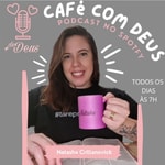 Logo of the podcast Café com Deus Podcast Café com Deus