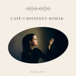 Logo of the podcast CAFÉ CROISSANT KODAK Podcast CAFÉ CROISSANT KODAK