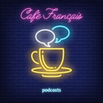 Logo of the podcast Café Français Podcast Café Français