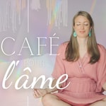 Café pour l'âme