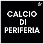 Logo of the podcast Calcio di Periferia Podcast Calcio di Periferia
