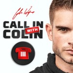 Logo of the podcast Call in with Colin Podcast Call in with Colin