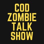 Logo of the podcast Call of Duty Zombies Talk Show Podcast Call of Duty Zombies Talk Show