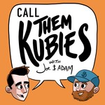 Logo of the podcast Call Them Kubies Podcast Call Them Kubies