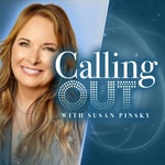 Calling Out With Susan Pinsky Calling Out With Susan Pinsky