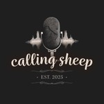 calling sheep Podcast calling sheep