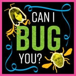 Logo of the podcast Can I Bug You? Podcast Can I Bug You?
