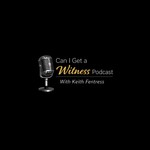Logo of the podcast Can I Get A Witness Podcast Podcast Can I Get A Witness Podcast