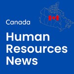 Canada HR News Podcast Canada HR News