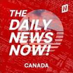 Logo of the podcast Canada News Today | 2 Min News | The Daily News Now! Podcast Canada News Today | 2 Min News | The Daily News Now!