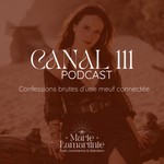 Logo of the podcast CANAL 111 -ÉVEIL Podcast CANAL 111 -ÉVEIL