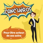 Logo of the podcast canc'Héros : témoignages patients parcours cancer et informations validées par des professionnels de santé spécialistes en oncologie Podcast canc'Héros : témoignages patients parcours cancer et informations validées par des professionnels de santé spécialistes en oncologie