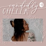 Podcast Candidly Chella