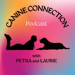 Logo of the podcast Canine Connection Podcast Podcast Canine Connection Podcast