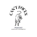 Logo of the podcast Can't Focus with Kait & Elizabeth Podcast Can't Focus with Kait & Elizabeth