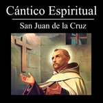 Logo of the podcast Cántico Espiritual Podcast Cántico Espiritual