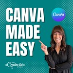 Logo of the podcast Canva Made Easy Podcast Canva Made Easy