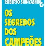 Logo of the podcast Capítulo 2 - Livro O Segredo dos Campeões Podcast Capítulo 2 - Livro O Segredo dos Campeões