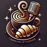 Podcast Cappuccino and Croissant [English version]