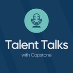 Logo of the podcast Capstone Talent Talks Podcast Capstone Talent Talks
