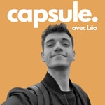 Logo of the podcast capsule. avec Léo Podcast capsule. avec Léo