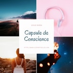 Capsule de Conscience 