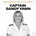 Podcast Captain Sandy Yawn - Biography Flash
