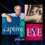 Logo of the podcast Captive Eye Podcast Captive Eye