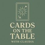 Logo of the podcast Cards on the Table - with Claudia Podcast Cards on the Table - with Claudia