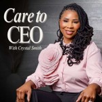 Logo of the podcast Care to CEO Podcast Care to CEO