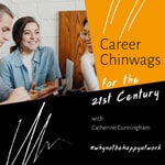 Logo of the podcast Career Chinwags for the 21st Century with Catherine Cunningham Podcast Career Chinwags for the 21st Century with Catherine Cunningham