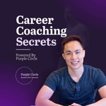 Logo of the podcast Career Coaching Secrets Logo of the podcast Career Coaching Secrets
