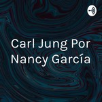 Logo of the podcast Carl Jung Por Nancy García Podcast Carl Jung Por Nancy García