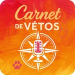 Podcast Carnet de Vétos