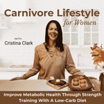 Logo of the podcast Carnivore Lifestyle for Women | Lose Weight, Workouts, Meal Prep, Low-Carb, Strength Training Missing podcast logo
