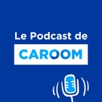 Logo of the podcast Caroom - Le Podcast #1 des Conseils Auto Podcast Caroom - Le Podcast #1 des Conseils Auto