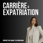 Logo of the podcast Carrière et expatriation