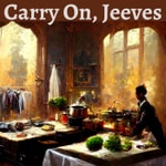 Podcast Carry On, Jeeves - P.G. Wodehouse - Full Audiobook