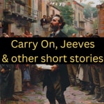 Logo of the podcast Carry On, Jeeves Podcast Carry On, Jeeves